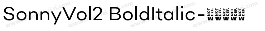 SonnyVol2 BoldItalic字体转换
